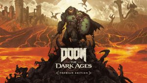 DOOM: The Dark Ages Premium Edition – Tài Khoản Steam Offline
