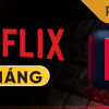 Tài khoản Netflix Premium Việt Nam (Cấp sẵn)